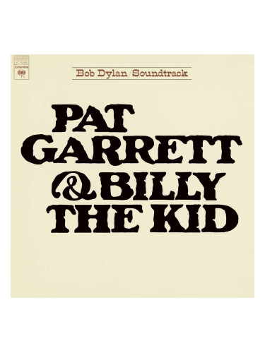 Bob Dylan Pat Garrett & Billy the Kid (LP)