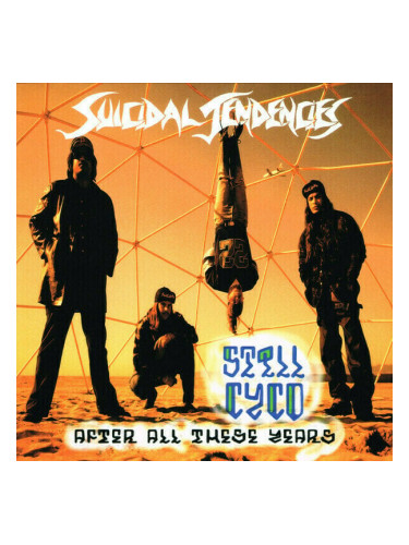 Suicidal Tendencies - Still Cyco After All These Years (LP)