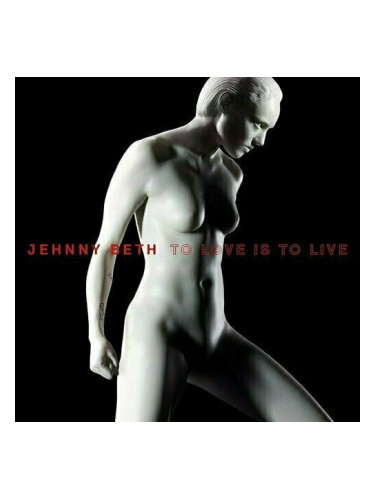 Jehnny Beth - To Love Is To Live (LP)