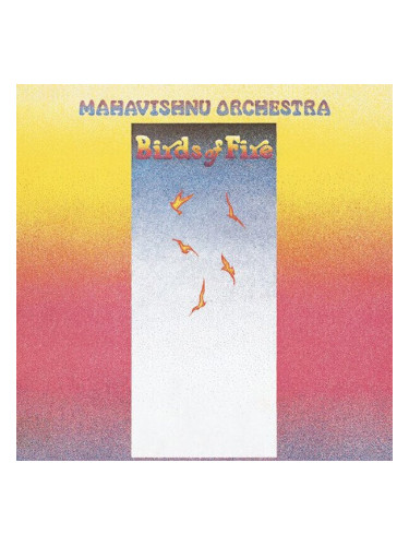 Mahavishnu Orchestra - Birds Of Fire (LP) (180g)