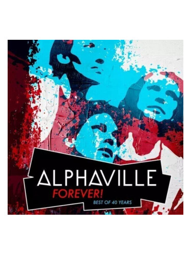 Alphaville - Forever! Best Of 40 Years (3 CD)