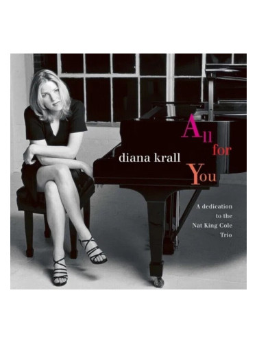 Diana Krall - All For You (A Dedication To The Nat King Cole Trio) (Remastered) (2 LP)