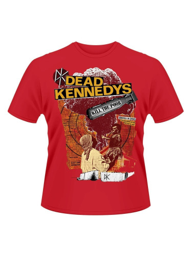 Dead Kennedys Риза Kill The Poor Red S