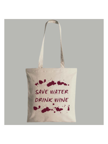 Памучна торба с надпис Save Water Drink Wine