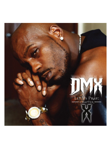 DMX - Let Us Pray: Chapter X (LP)