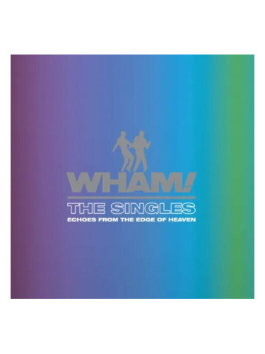 Wham! - The Singles: Echoes From the Edge of Heaven (Digipak) (CD)