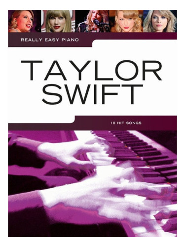 Music Sales Really Easy Piano: Taylor Swift ноти