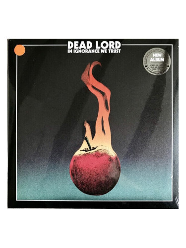 Dead Lord - In Ignorance We Trust (LP)