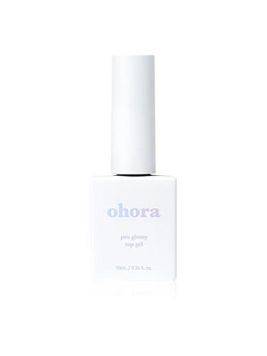 ohora Pro Glossy Top Gel покривен лак за нокти за сияен блясък 10 мл.