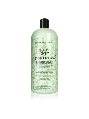 Bumble and bumble Seaweed Conditioner лек балсам с екстракт от водорасли 1000 мл.
