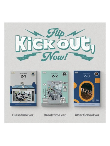 KICKFLIP | 2nd Mini Album: KICK OUT, FLIP NOW!