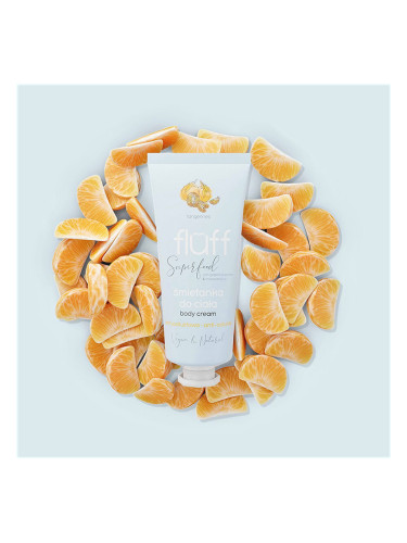 Антицелулитен крем за тяло – Мандарини FLUFF Body Cream Anti-cellulite