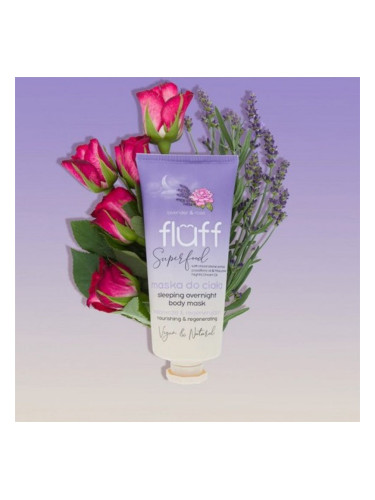 Възстановяваща нощна маска за тяло с екстрат от лунен камък – Лавандула и роза FLUFF Sleeping Overnight Body Mask