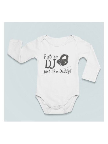 Бебешко боди - Future DJ just like Daddy