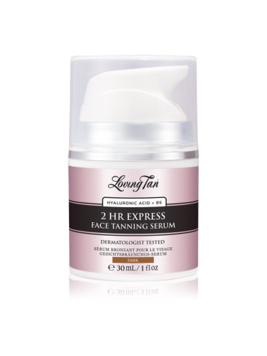 Loving Tan 2 HR Express серум за лице за изкуствен тен цвят Dark 30 мл.