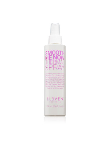 Eleven Australia Smooth Me Now Thermal Spray защитен спрей за топлинно оформяне на косата 200 мл.