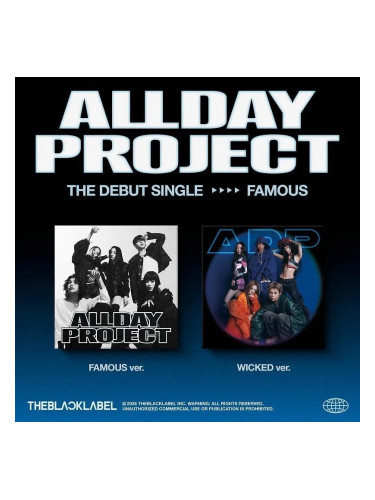 ALLDAY PROJECT | The Debut Single: FAMOUS