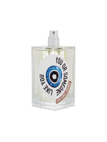 Etat Libre d´Orange You Or Someone Like You Eau de Parfum 100 ml ТЕСТЕР