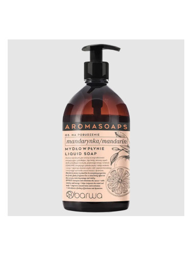 Течен сапун Мандарина BARWA AROMA SOAPS Mandarin Liquid Soap