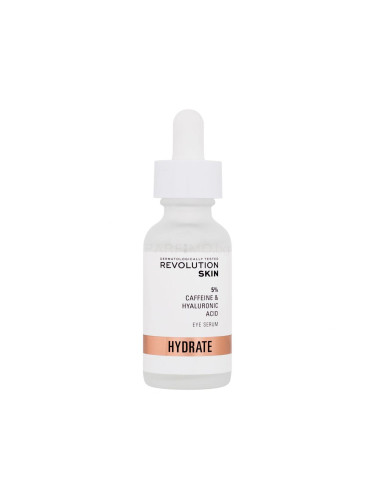 Revolution Skincare Hydrate 5% Caffeine & Hyaluronic Acid Eye Serum Околоочен серум за жени 30 ml