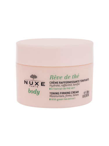 NUXE Rêve de Thé Toning Firming Body Cream Крем за тяло за жени 200 ml