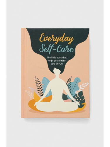 Книга Ryland, Peters & Small Ltd Everyday Self-Care, CICO Books