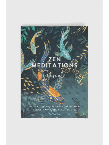 Книга Hay House Inc Zen Meditations Journal, The Editors of Hay House