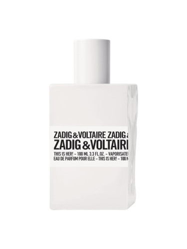 Zadig & Voltaire THIS IS HER! парфюмна вода за жени 100 мл.