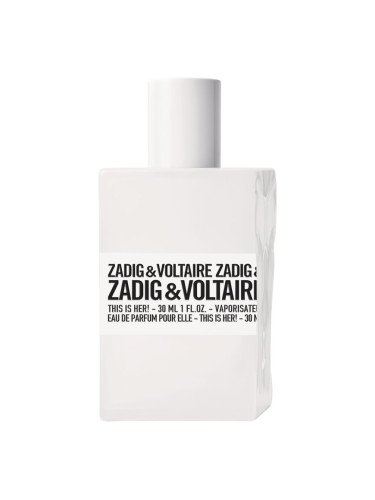 Zadig & Voltaire THIS IS HER! парфюмна вода за жени 30 мл.