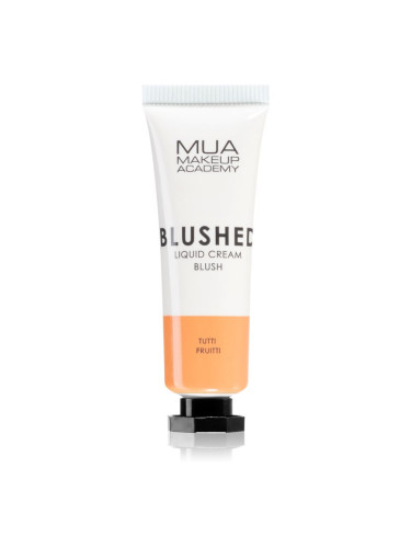 MUA Makeup Academy Blushed Liquid Blusher течен руж цвят Tutti Frutti 10 мл.