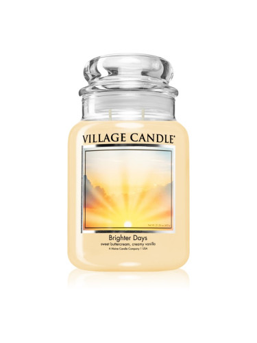 Village Candle Brighter Days ароматна свещ (Glass Lid) 602 гр.