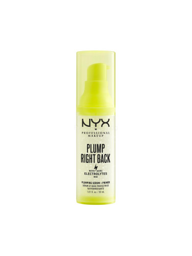 NYX Professional Makeup Plump Right Back Plumping Serum + Primer Основа за грим за жени 30 ml