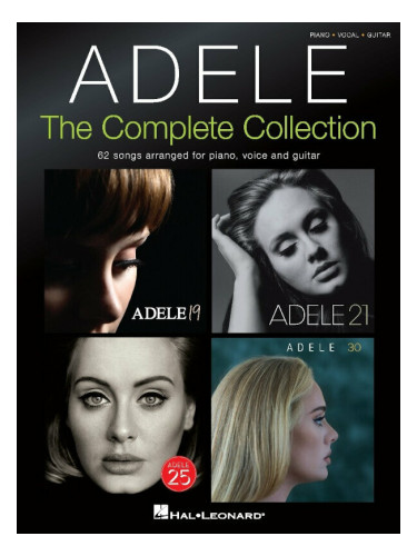 Adele The Complete Colection: Piano, Vocal and Guitar Нотна музика
