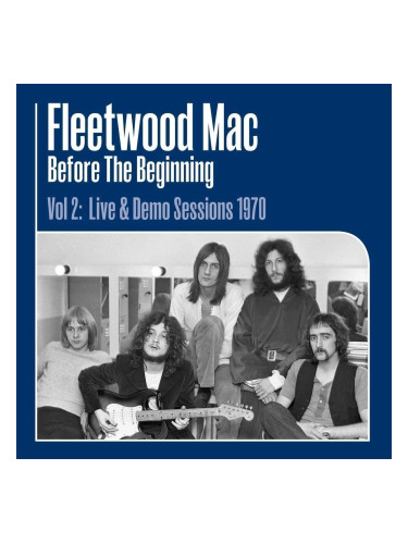 Fleetwood Mac - Before The Beginning Vol 2:1970 (3 LP)