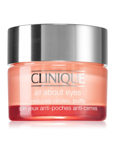 Clinique All About Eyes™ околоочен крем против отоци и тъмни кръгове 30 мл.