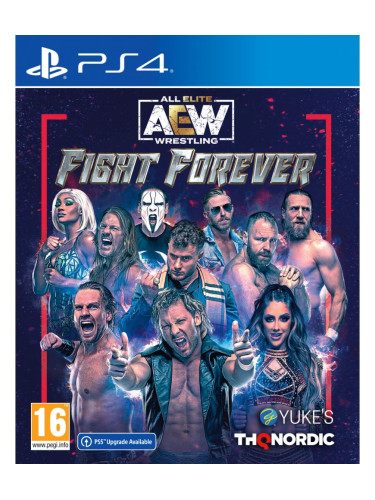 Игра All Elite Wrestling (AEW): Fight Forever за PlayStation 4