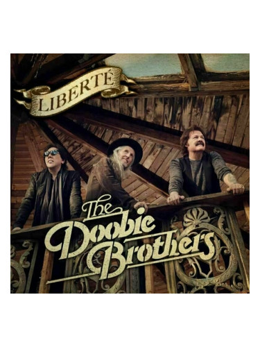 The Doobie Brothers - Liberté (LP)