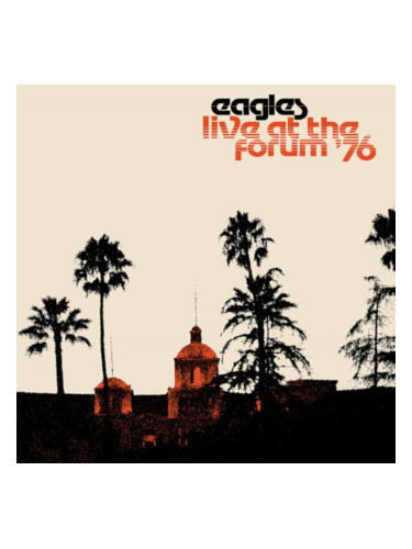 Eagles - Live At The Los Angeles Forum '76 (2 LP)
