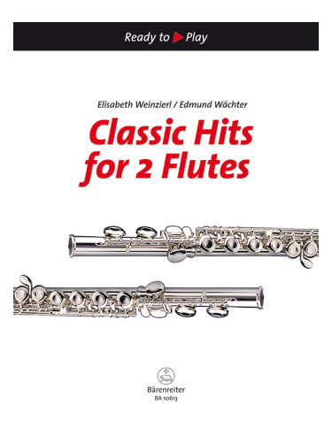 Bärenreiter Classic Hits for 2 Flutes ноти