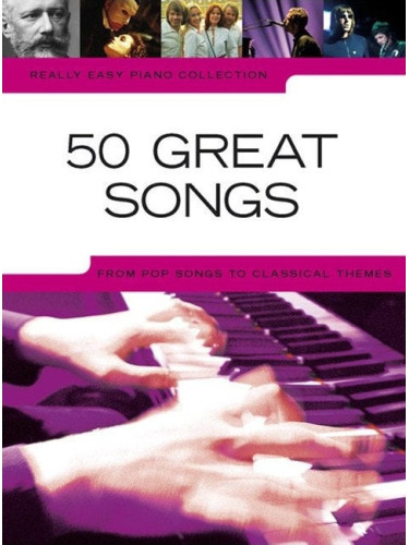 Music Sales Really Easy Piano Collection: 50 Great Songs ноти