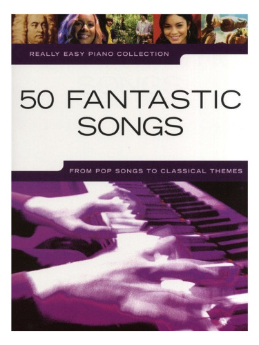 Music Sales Really Easy Piano: 50 Fantastic Songs ноти