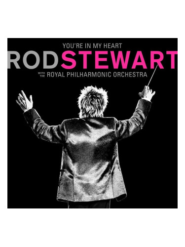 Rod Stewart - You're In My Heart: Rod Stewart (With The Royal Philharmonic Orchestra) (LP)