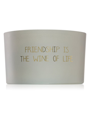 My Flame Fig's Delight Friendship Is The Wine Of Life ароматна свещ 13x9 см