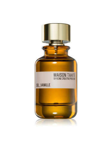 Maison Tahité Sel_Vanille парфюмна вода унисекс 100 мл.