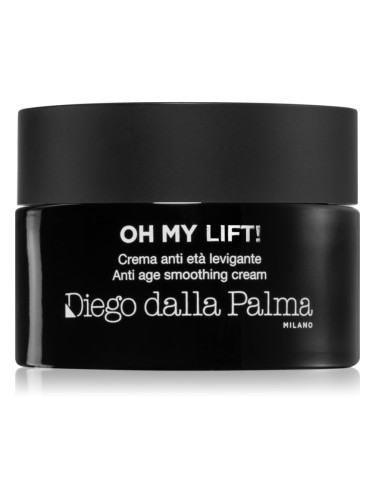 Diego dalla Palma Oh My Lift! Anti Age Smoothing Cream дневен и нощен крем против бръчки 50 мл.
