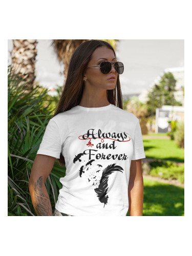 Дамска тениска - Always and Forever