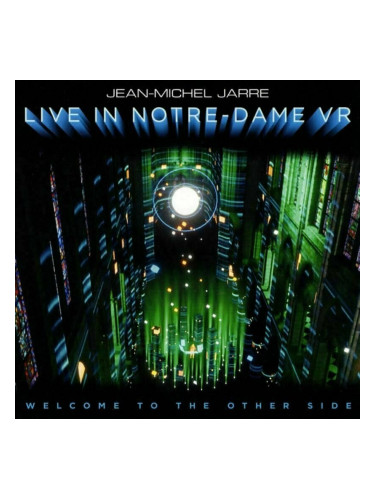Jean-Michel Jarre - Welcome To The Other Side - Live In Notre-Dame VR (LP)