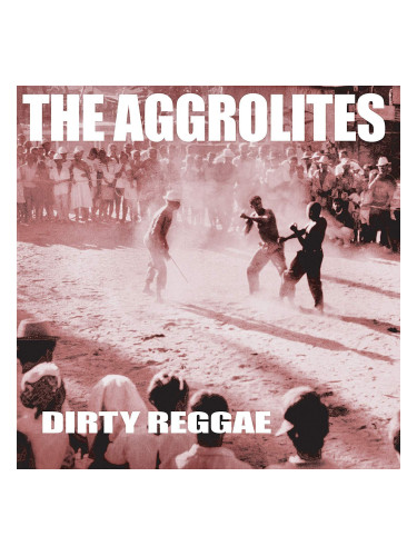 The Aggrolites - Dirty Reggae (Reissue) (LP)