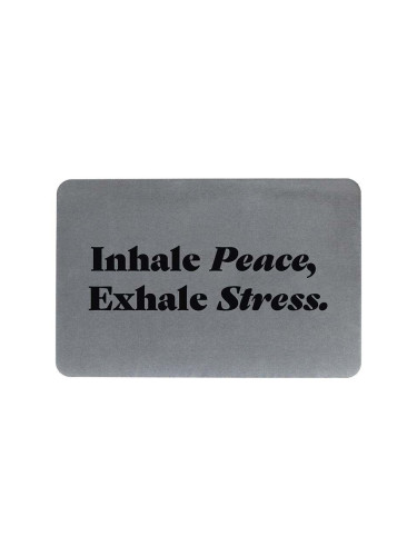 Постелка за баня Artsy Doormats Inhale Peace Exhale