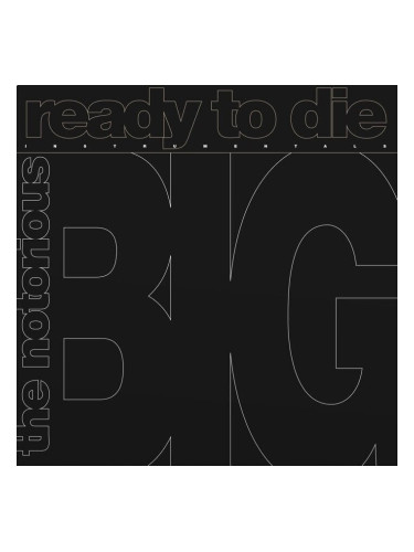 Notorious B.I.G. - Ready To Die: The Instrumental (Rsd 2024) (LP)